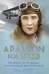 eBook (epub) A Passion for Speed de Paul Smiddy