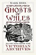 E-Book (epub) Ghosts of Wales von Mark Rees