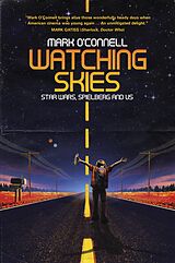 eBook (epub) Watching Skies de Mark O'Connell