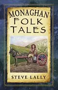 E-Book (epub) Monaghan Folk Tales von Steve Lally