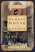 E-Book (epub) The Oldest House in London von Fiona Rule