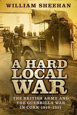 E-Book (epub) A Hard Local War von William Sheehan