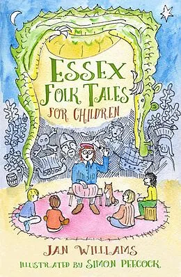 E-Book (epub) Essex Folk Tales for Children von Jan Williams