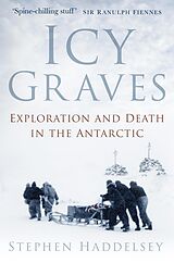 eBook (epub) Icy Graves de Stephen Haddelsey