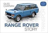 Fester Einband The Range Rover Story von Giles Chapman