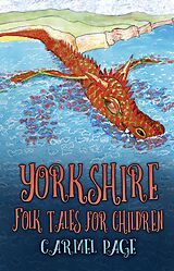eBook (epub) Yorkshire Folk Tales for Children de Carmel Page