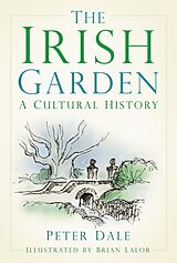 E-Book (epub) The Irish Garden von Peter Dale