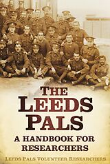 eBook (epub) The Leeds Pals de Leeds Pals Volunteer Researchers