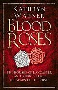 E-Book (epub) Blood Roses von Kathryn Warner
