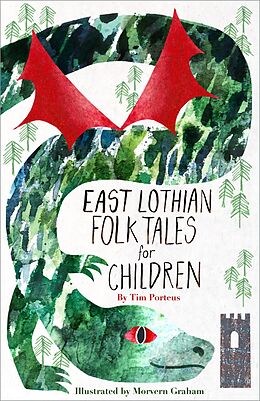 eBook (epub) East Lothian Folk Tales for Children de Tim Porteus