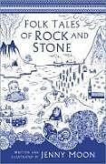 Livre Relié Folk Tales of Rock and Stone de Jenny Moon