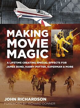 Livre Relié Making Movie Magic de John; Donner, Richard Richardson