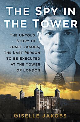 eBook (epub) The Spy in the Tower de Giselle K. Jakobs