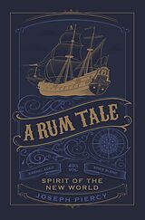 eBook (epub) A Rum Tale de Joseph Piercy