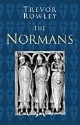 Couverture cartonnée The Normans: Classic Histories Series de Trevor Rowley