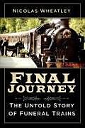 Couverture cartonnée Final Journey de Nicolas Wheatley