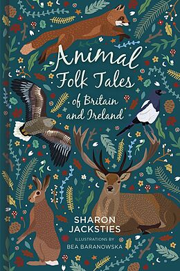 eBook (epub) Animal Folk Tales of Britain and Ireland de Sharon Jacksties