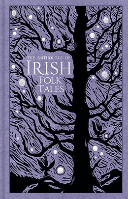eBook (epub) The Anthology of Irish Folk Tales de Various
