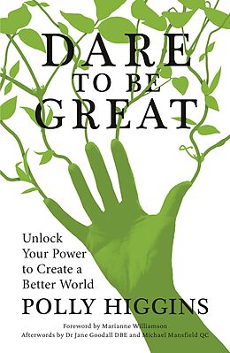 eBook (epub) Dare To Be Great de Polly Higgins