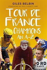 eBook (epub) Tour de France Champions de Giles Belbin