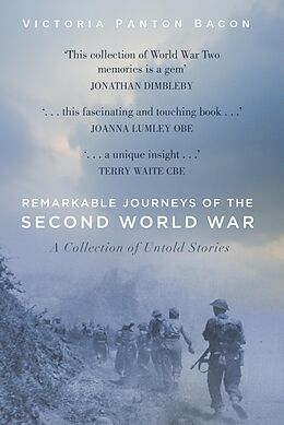 eBook (epub) Remarkable Journeys of the Second World War de Victoria Panton Bacon