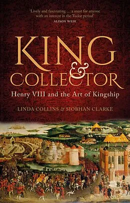 E-Book (epub) King and Collector von Linda Collins, Siobhan Clarke