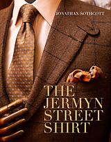 eBook (epub) The Jermyn Street Shirt de Jonathan Sothcott