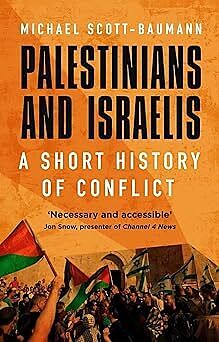 Livre Relié Palestinians and Israelis de Michael Scott-Baumann