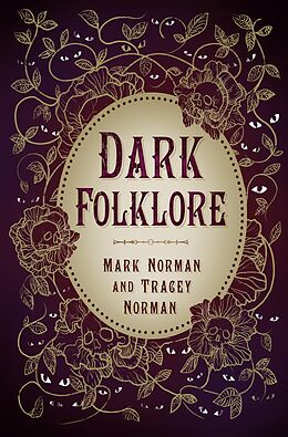 eBook (epub) Dark Folklore de Mark Norman, Tracey Norman