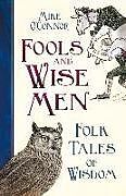 Livre Relié Fools and Wise Men de Mike O'Connor