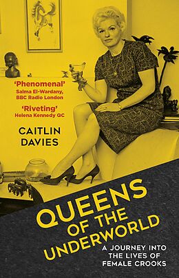 eBook (epub) Queens of the Underworld de Caitlin Davies