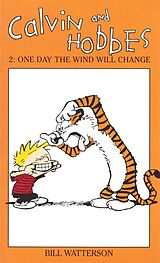 Couverture cartonnée Calvin And Hobbes Volume 2: One Day the Wind Will Change de Watterson Bill