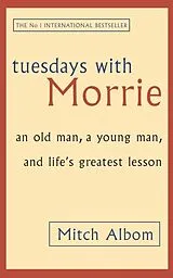 Kartonierter Einband Tuesdays with Morrie von Mitch Albom