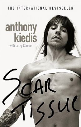 Poche format B Scar Tissue de Anthony Kiedis