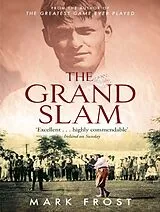Kartonierter Einband (Kt) The Grand Slam von Mark Frost