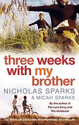 Couverture cartonnée Three Weeks with my Brother de Nicholas Sparks, Micah Sparks