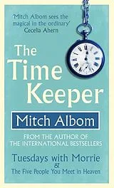 Kartonierter Einband The Time Keeper von Mitch Albom