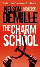 Kartonierter Einband The Charm School von DeMille Nelson