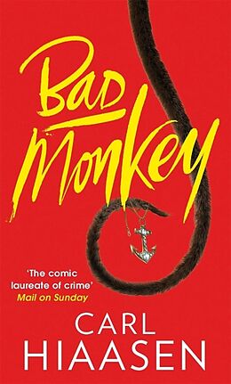 Couverture cartonnée Bad Monkey de Hiaasen Carl