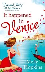 Kartonierter Einband It Happened in Venice von Hopkins Molly