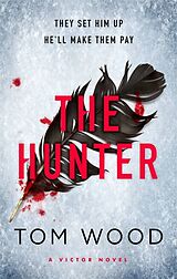 Couverture cartonnée The Hunter de Tom Wood