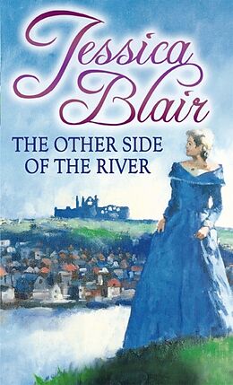 Kartonierter Einband The Other Side of the River von Jessica Blair