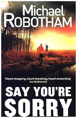 Couverture cartonnée Say You're Sorry de Michael Robotham