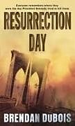 Kartonierter Einband Resurrection Day von Brendan DuBois