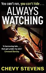 Kartonierter Einband Always Watching von Stevens Chevy