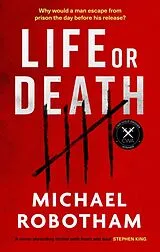 Kartonierter Einband Life or Death von Michael Robotham