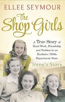 E-Book (epub) Shop Girls: Irene's Story von Ellee Seymour
