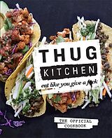 Livre Relié Thug Kitchen de Thug Kitchen