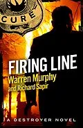 E-Book (epub) Firing Line von Warren Murphy, Richard Sapir