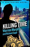 E-Book (epub) Killing Time von Warren Murphy, Richard Sapir